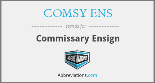 COMSY ENS - Commissary Ensign